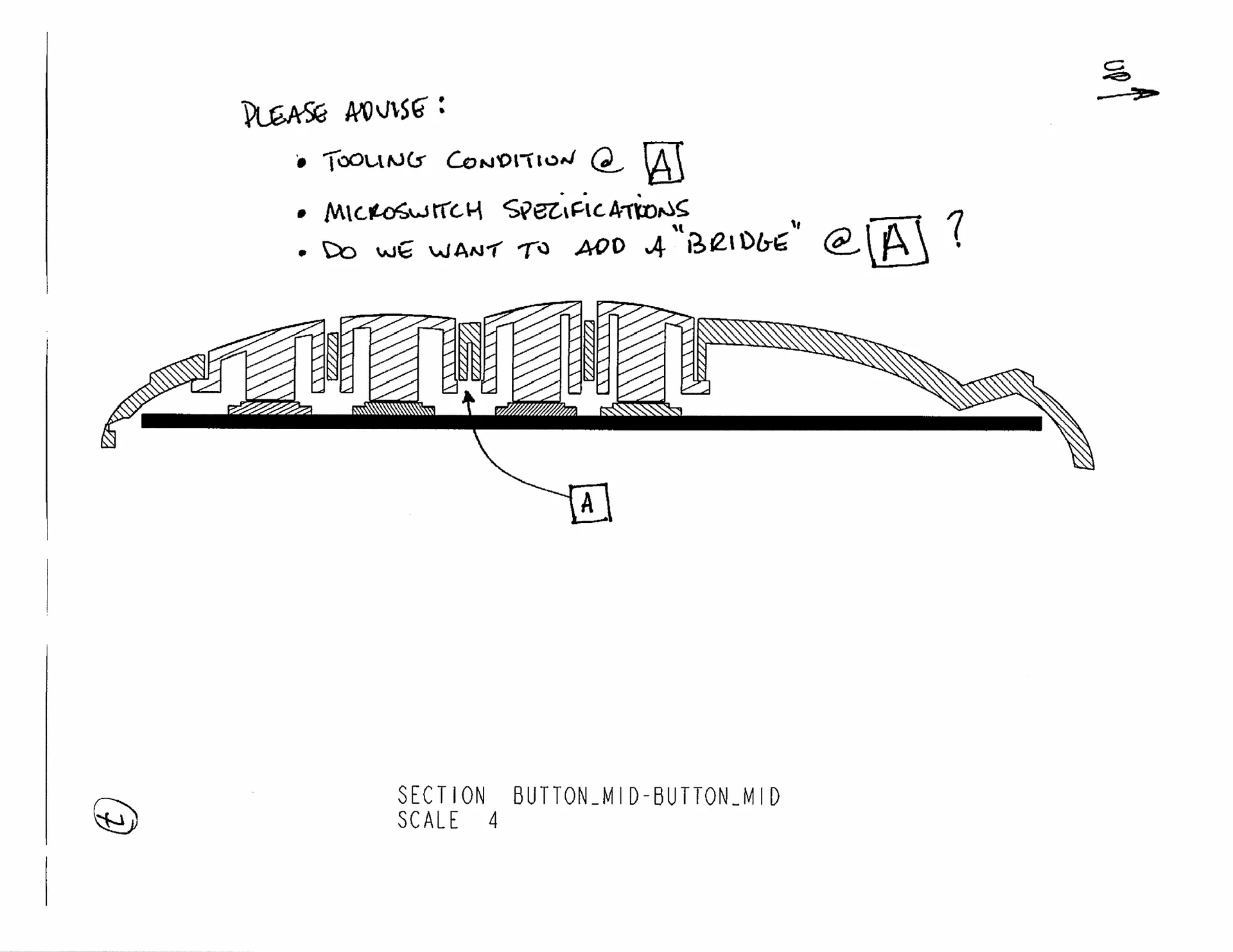 Section through the button assembly in the October 30, 2000 review, with open questions about tooling, microswitch specifications and a possible bridge.